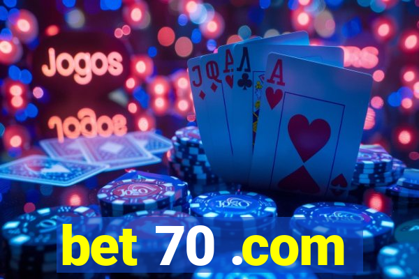 bet 70 .com